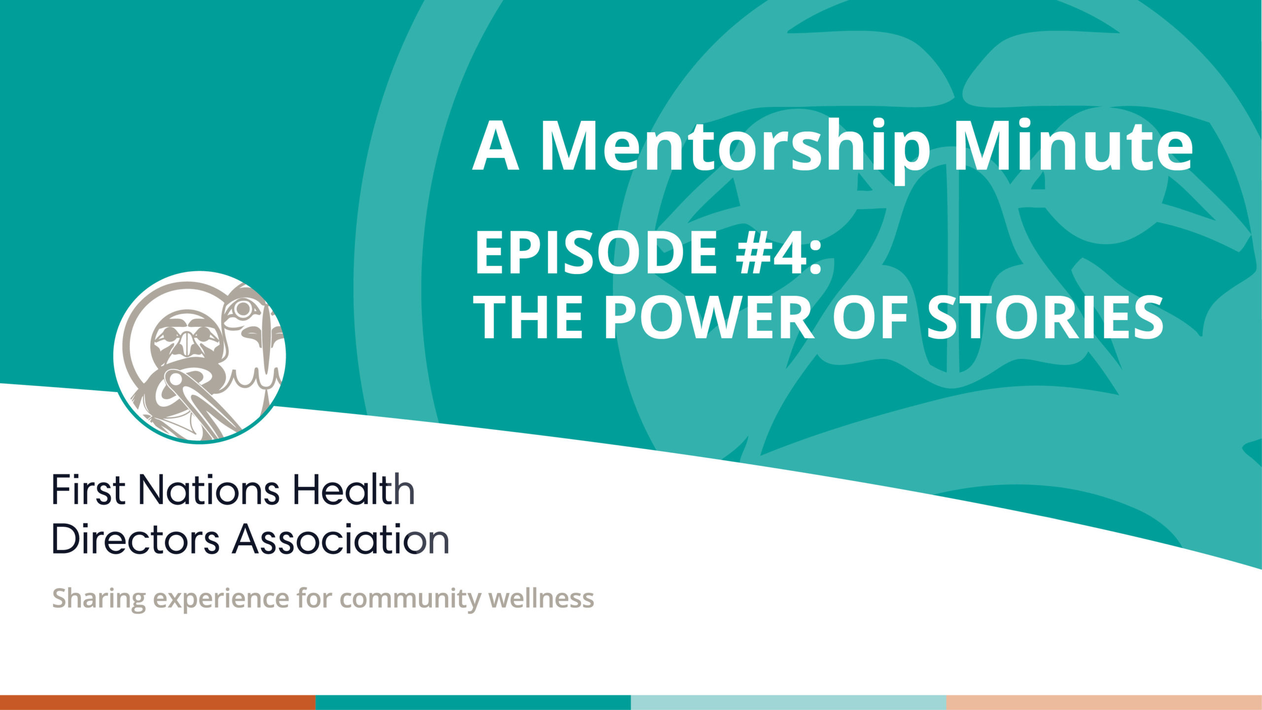 A Mentorship Minute – Episode #4: The Power of Stories